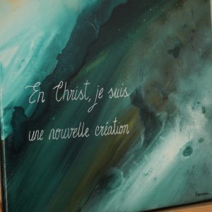 En Christ, je suis une nouvelle création