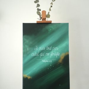 Je puis tout par celui qui me fortifie